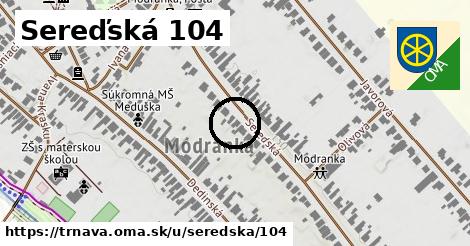 Sereďská 104, Trnava