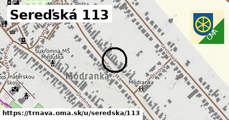 Sereďská 113, Trnava