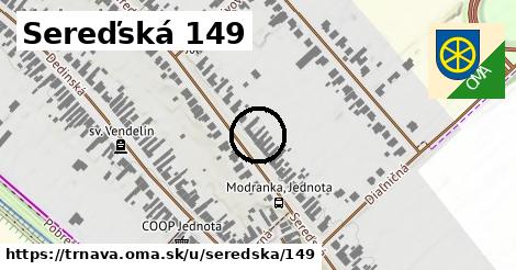 Sereďská 149, Trnava