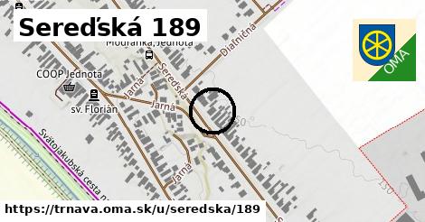 Sereďská 189, Trnava