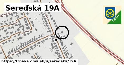 Sereďská 19A, Trnava