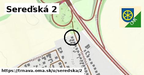 Sereďská 2, Trnava