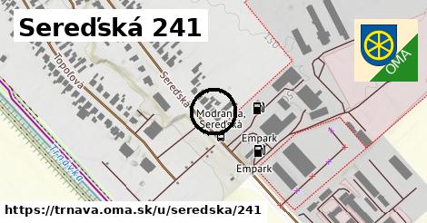 Sereďská 241, Trnava