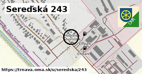 Sereďská 243, Trnava