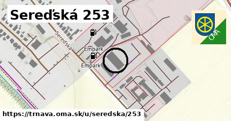 Sereďská 253, Trnava