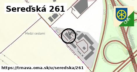 Sereďská 261, Trnava