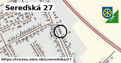 Sereďská 27, Trnava