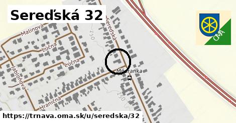 Sereďská 32, Trnava