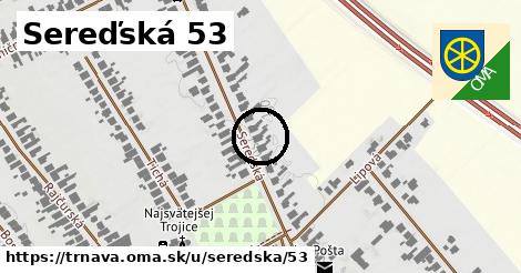 Sereďská 53, Trnava