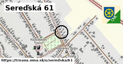 Sereďská 61, Trnava