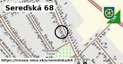 Sereďská 68, Trnava