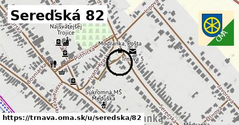 Sereďská 82, Trnava