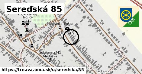 Sereďská 85, Trnava