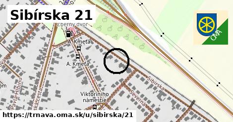 Sibírska 21, Trnava