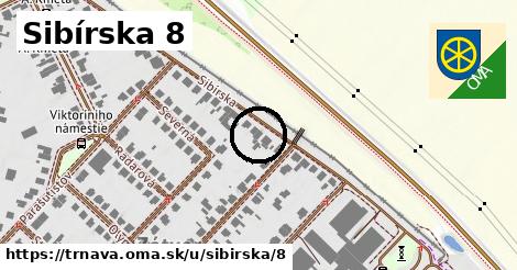 Sibírska 8, Trnava