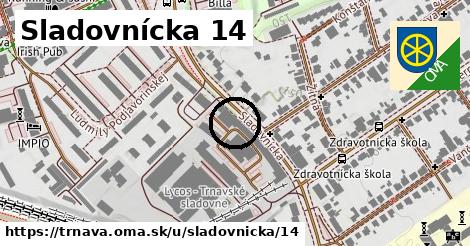 Sladovnícka 14, Trnava