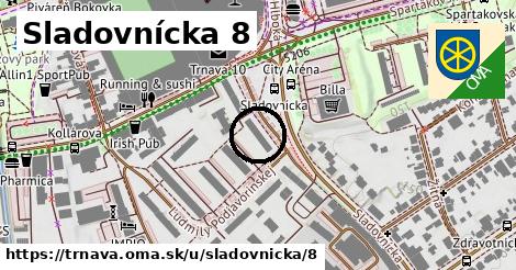 Sladovnícka 8, Trnava