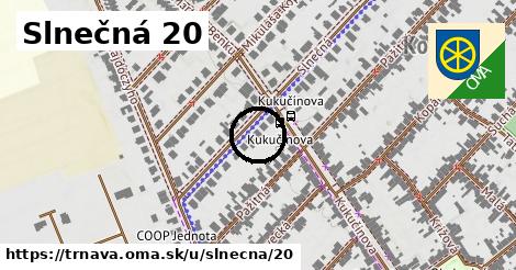 Slnečná 20, Trnava