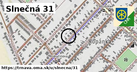 Slnečná 31, Trnava