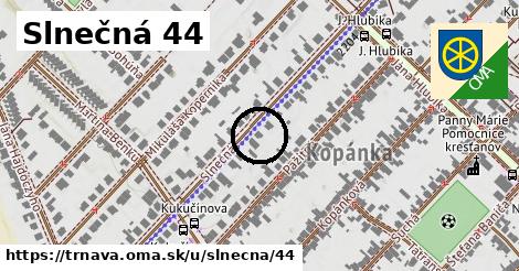 Slnečná 44, Trnava