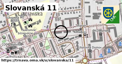 Slovanská 11, Trnava