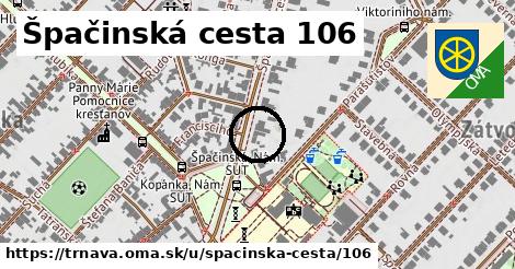 Špačinská cesta 106, Trnava