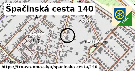 Špačinská cesta 140, Trnava