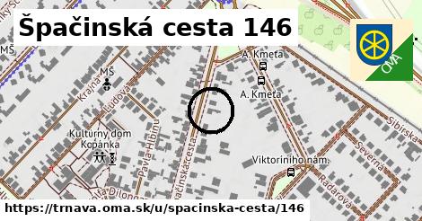 Špačinská cesta 146, Trnava