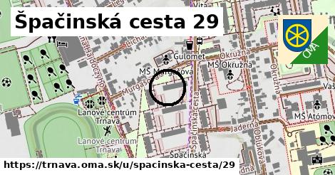 Špačinská cesta 29, Trnava