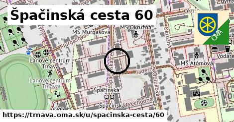 Špačinská cesta 60, Trnava