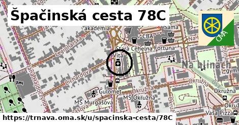 Špačinská cesta 78C, Trnava