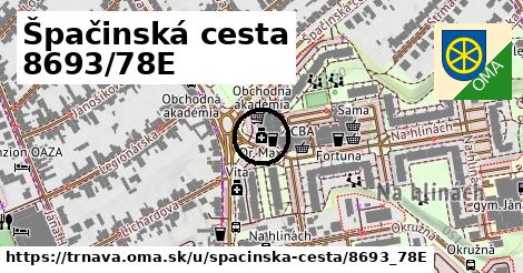 Špačinská cesta 8693/78E, Trnava