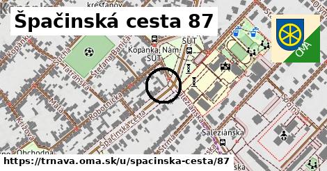 Špačinská cesta 87, Trnava