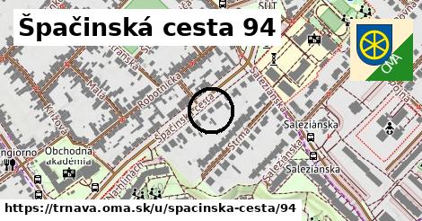 Špačinská cesta 94, Trnava