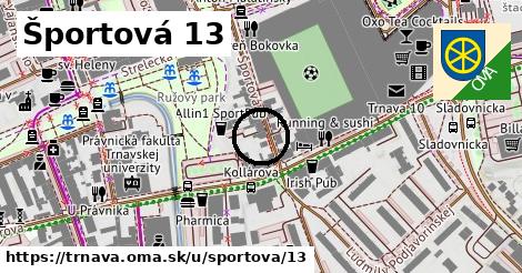 Športová 13, Trnava