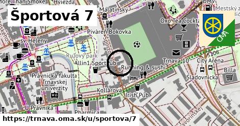 Športová 7, Trnava