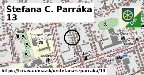 Štefana C. Parráka 13, Trnava