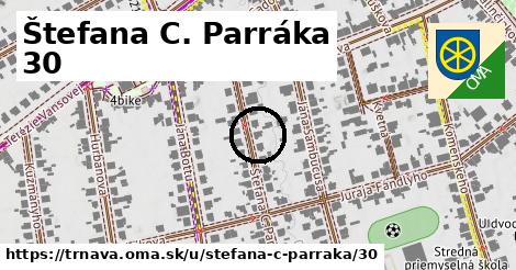 Štefana C. Parráka 30, Trnava