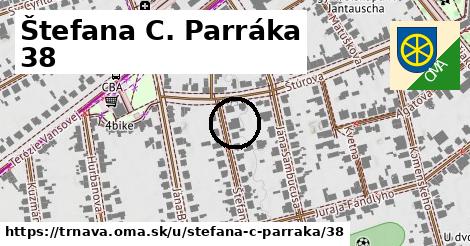 Štefana C. Parráka 38, Trnava