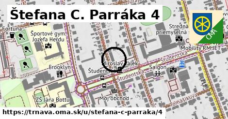 Štefana C. Parráka 4, Trnava