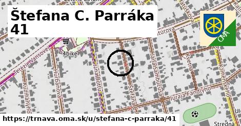 Štefana C. Parráka 41, Trnava