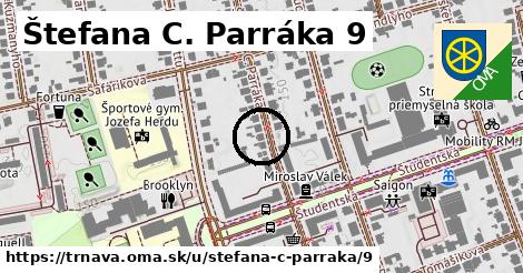 Štefana C. Parráka 9, Trnava