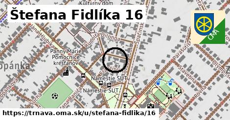 Štefana Fidlíka 16, Trnava