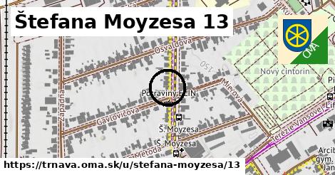 Štefana Moyzesa 13, Trnava