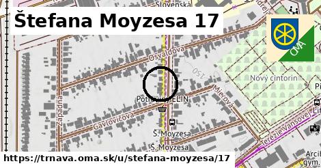 Štefana Moyzesa 17, Trnava