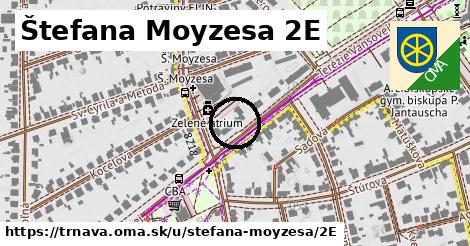 Štefana Moyzesa 2E, Trnava