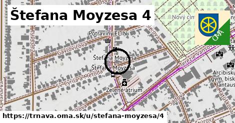 Štefana Moyzesa 4, Trnava