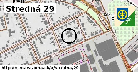 Stredná 29, Trnava