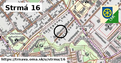 Strmá 16, Trnava