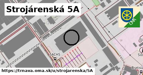 Strojárenská 5A, Trnava